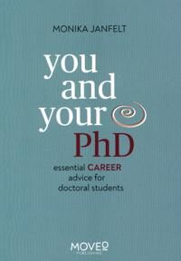 Janfelt Monika You and your PhD