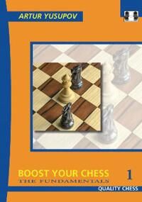 Boost Your Chess 1 Av Artur Yusupov Boost Your Chess 1 Av Artur Yusupov