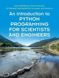 An Introduction To Python Programming For Scientists And Engineers Av Johnny Wei-Bing Lin, Hannah (City College City University Of New York) Aizenman,