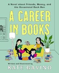 A Career In Books Av Kate Gavino