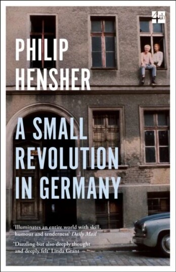 A Small Revolution In Germany Av Philip Hensher