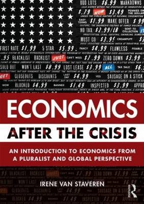 Economics After The Crisis Av Irene Van Staveren