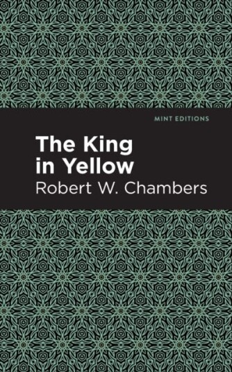 The King In Yellow Av Robert W. Chambers