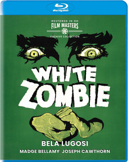 White Zombie 1932 Bluray