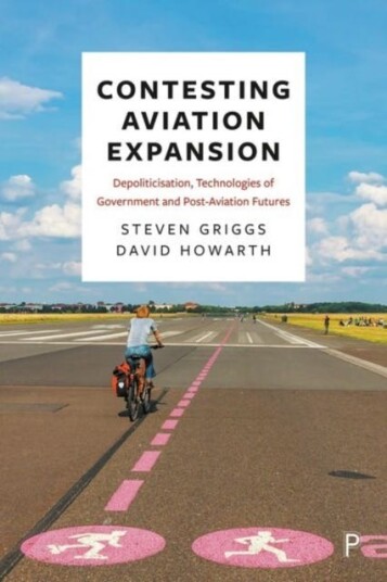 Contesting Aviation Expansion Av Steven (De Montfort University) Griggs, David (University Of Essex) Howarth