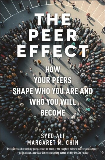 The Peer Effect Av Syed Ali, Margaret M. Chin