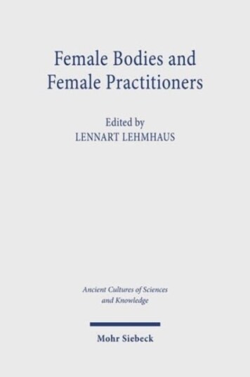 Female Bodies and Female Practitioners