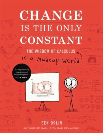 Change Is The Only Constant Av Ben Orlin