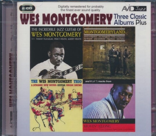 Wes Montgomery  Three Classic Albums Plus (The Montgomery Trio/Montgomeryland/The Incredible Jazz Guitar/Movin' Along)  CD