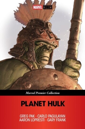 Planet Hulk Marvel Premier Collection