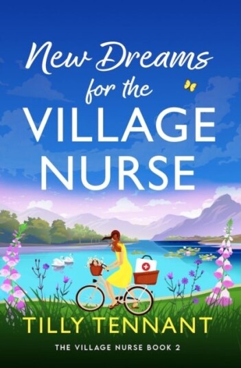 New Dreams for the Village Nurse New Dreams for the Village Nurse