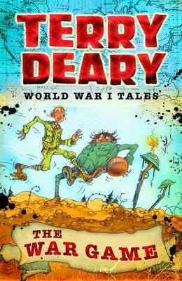 World War I Tales: The War Game Av Terry Deary