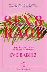 Sex & Rage Av Eve Babitz