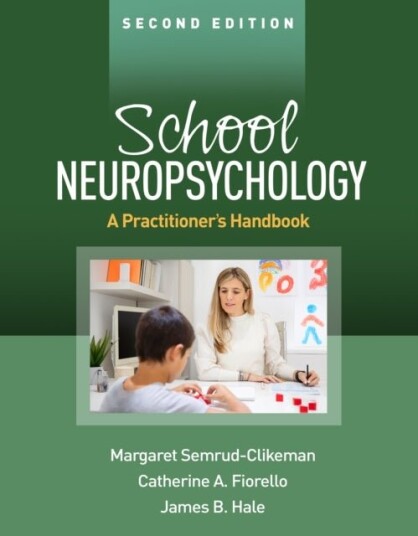 School Neuropsychology Second Edition School Neuropsychology Second Edition