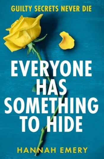 Everyone Has Something to Hide Everyone Has Something to Hide