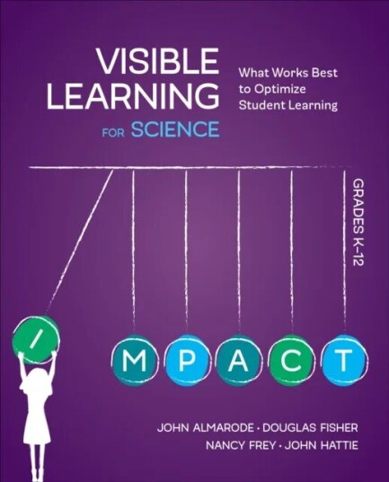 Visible Learning For Science, Grades K-12 Av John T. Almarode, Douglas Fisher, Nancy Frey, John Hattie