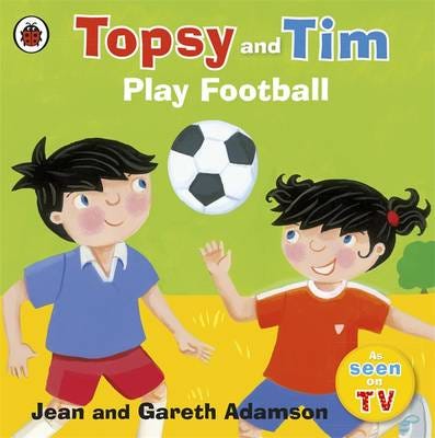 Topsy and Tim: Play Football Topsy and Tim: Play Football