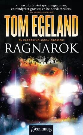 Ragnarok av Tom Egeland