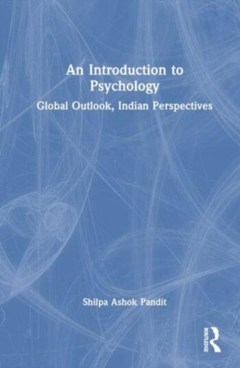 An Introduction to Psychology  Global Outlook, Indian Perspectives