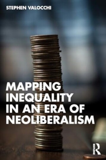 Mapping Inequality in an Era of Neoliberalism Mapping Inequality in an Era of Neoliberalism