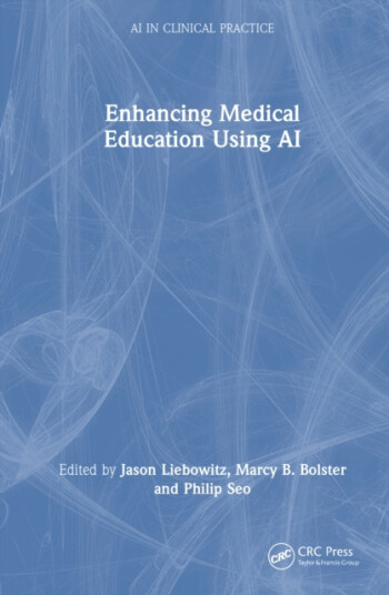Enhancing Medical Education Using AI Enhancing Medical Education Using AI