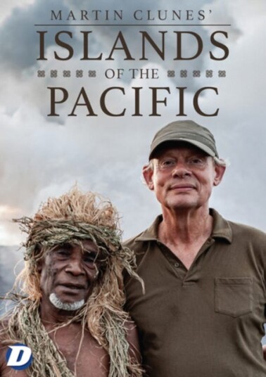 Martin Clunes: Islands Of The Pacific DVD