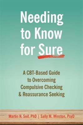 Needing To Know For Sure Av Martin N. Seif