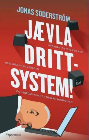 Jævla Drittsystem! Av Jonas Söderström