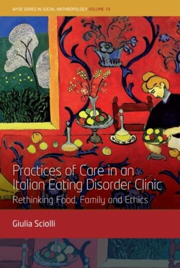 Practices of Care in an Italian Eating Disorder Clinic