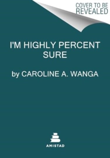 I'm Highly Percent Sure I'm Highly Percent Sure