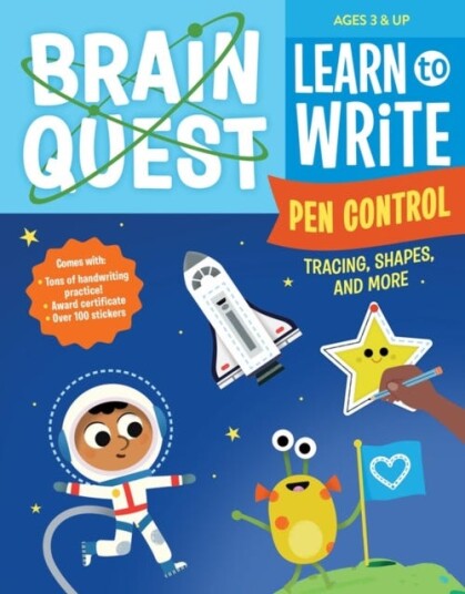 Brain Quest Learn To Write: Pen Control, Tracing, Shapes, And More Av Workman Publishing