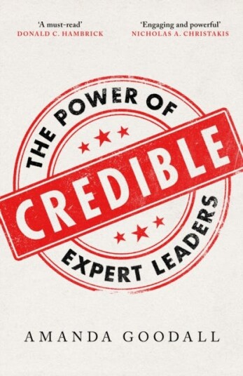 Credible The Power of Expert Leaders Credible The Power of Expert Leaders