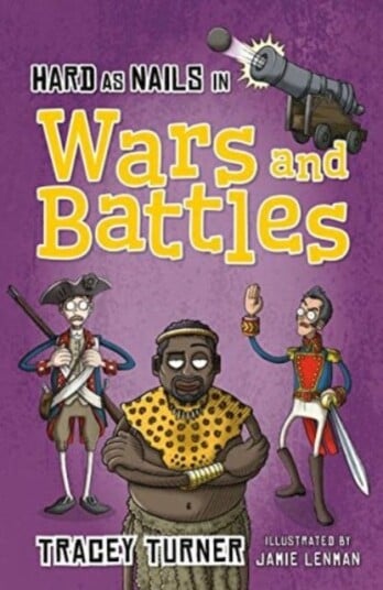 Hard as Nails in Wars and Battles Hard as Nails in Wars and Battles