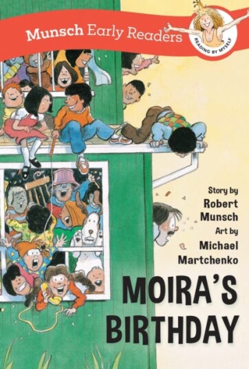 Moira's Birthday Early Reader Moira's Birthday Early Reader