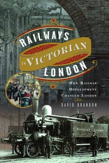 Railways in Victorian London  How Railway Development Changed London