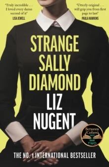 Strange Sally Diamond Av Liz Nugent