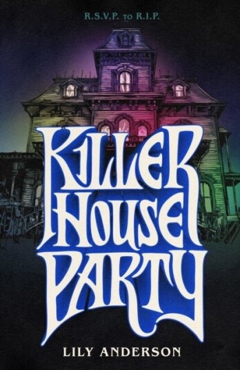 Killer House Party Killer House Party