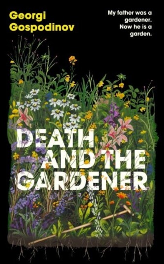 Death and the Gardener Death and the Gardener