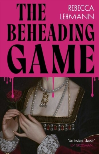 The Beheading Game The Beheading Game