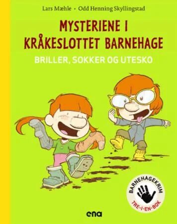 Mysteriene I Kråkelottet Barnehage Av Lars Mæhle Mysteriene I Kråkelottet Barnehage Av Lars Mæhle