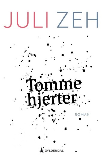 Tomme Hjerter Av Juli Zeh