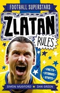 Football Superstars: Zlatan Rules Av Simon Mugford