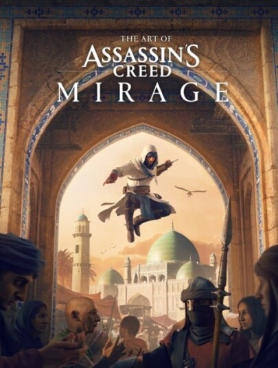 The Art Of Assassin's Creed Mirage The Art Of Assassin's Creed Mirage