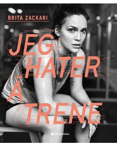Jeg Hater Å Trene