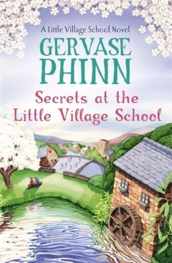 Secrets At The Little Village School Av Gervase Phinn