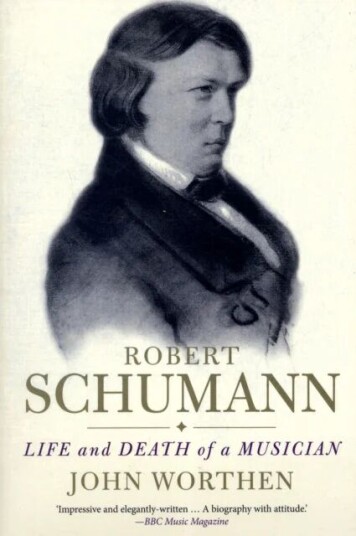 Robert Schumann Av John Worthen