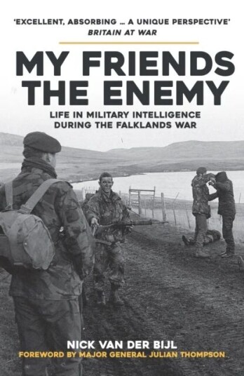 My Friends, The Enemy Av Nick Van Der Bijl