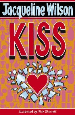 Kiss Av Jacqueline Wilson Kiss Av Jacqueline Wilson