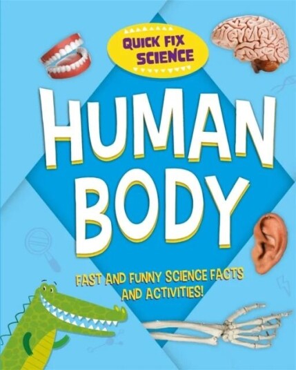 Quick Fix Science: Human Body Av Paul Mason
