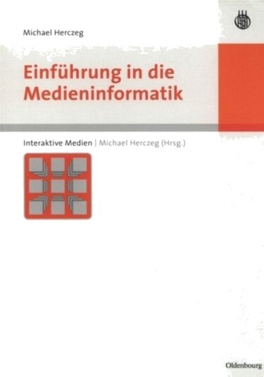 Einfuhrung in Die Medieninformatik